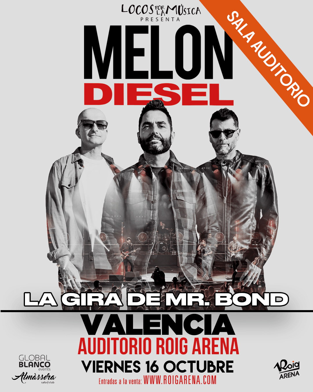 Music La Gira de Mr. Bond - Melon Diesel at Roig Arena on Oct 16, 2026