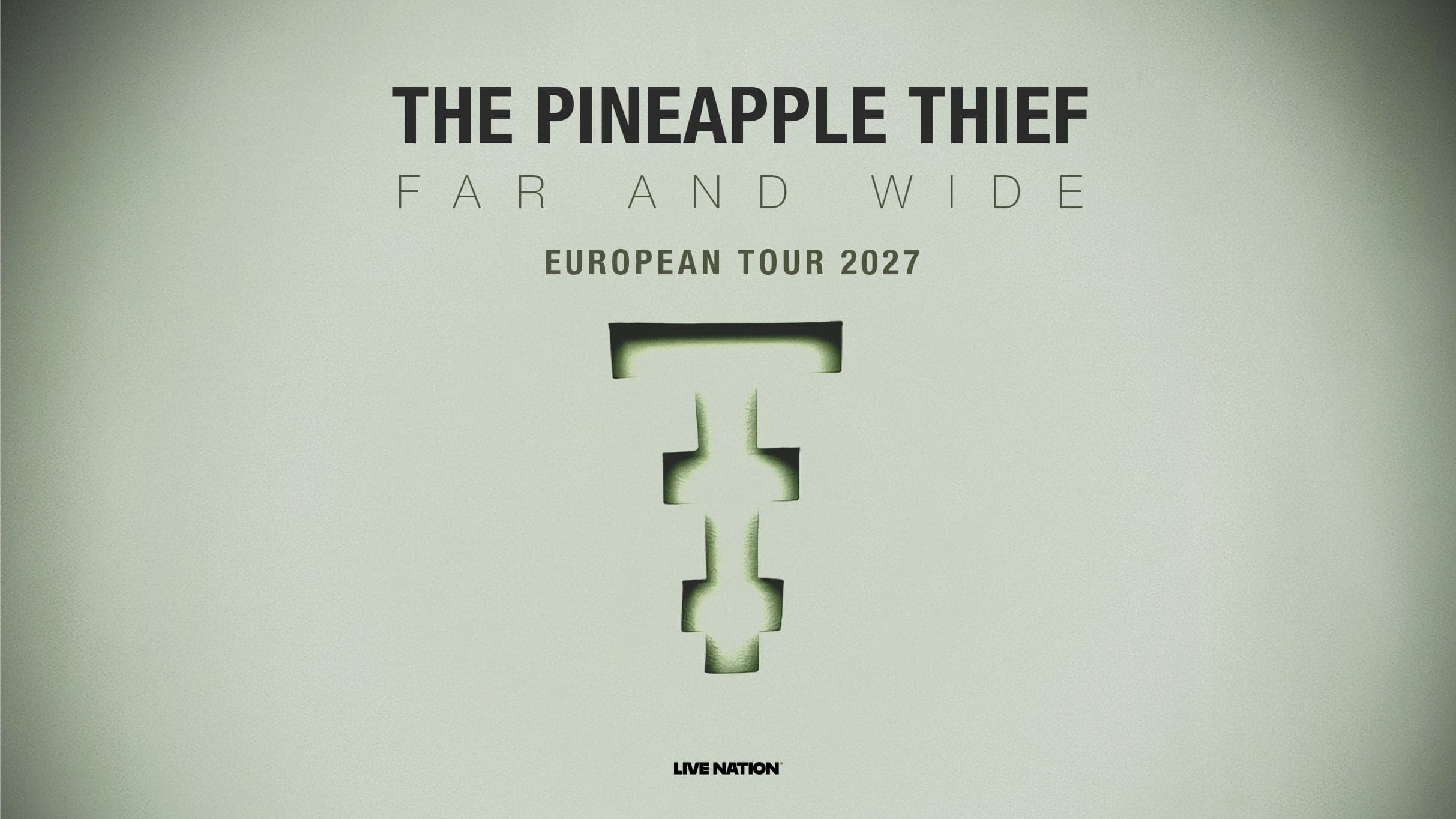 Music The Pineapple Thief: Far and Wide - European Tour 2027 at Stary Maneż Club, Gdansk on 6 kwi 2027