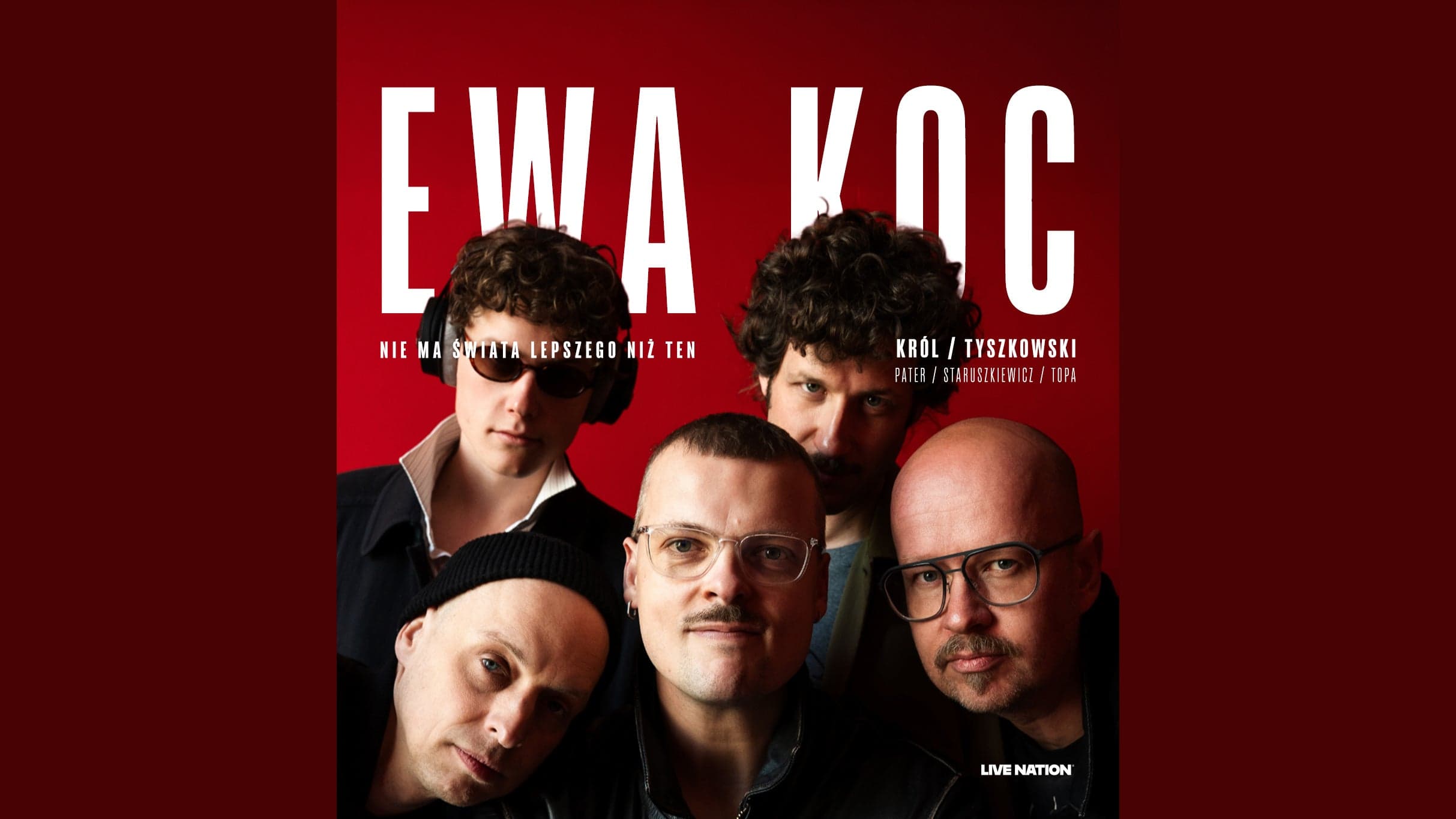 Music EWA KOC - Król / Tyszkowski: Nie ma lepszego świata niż ten at Zaklęte Rewiry, Wroclaw on 22 lis 2026