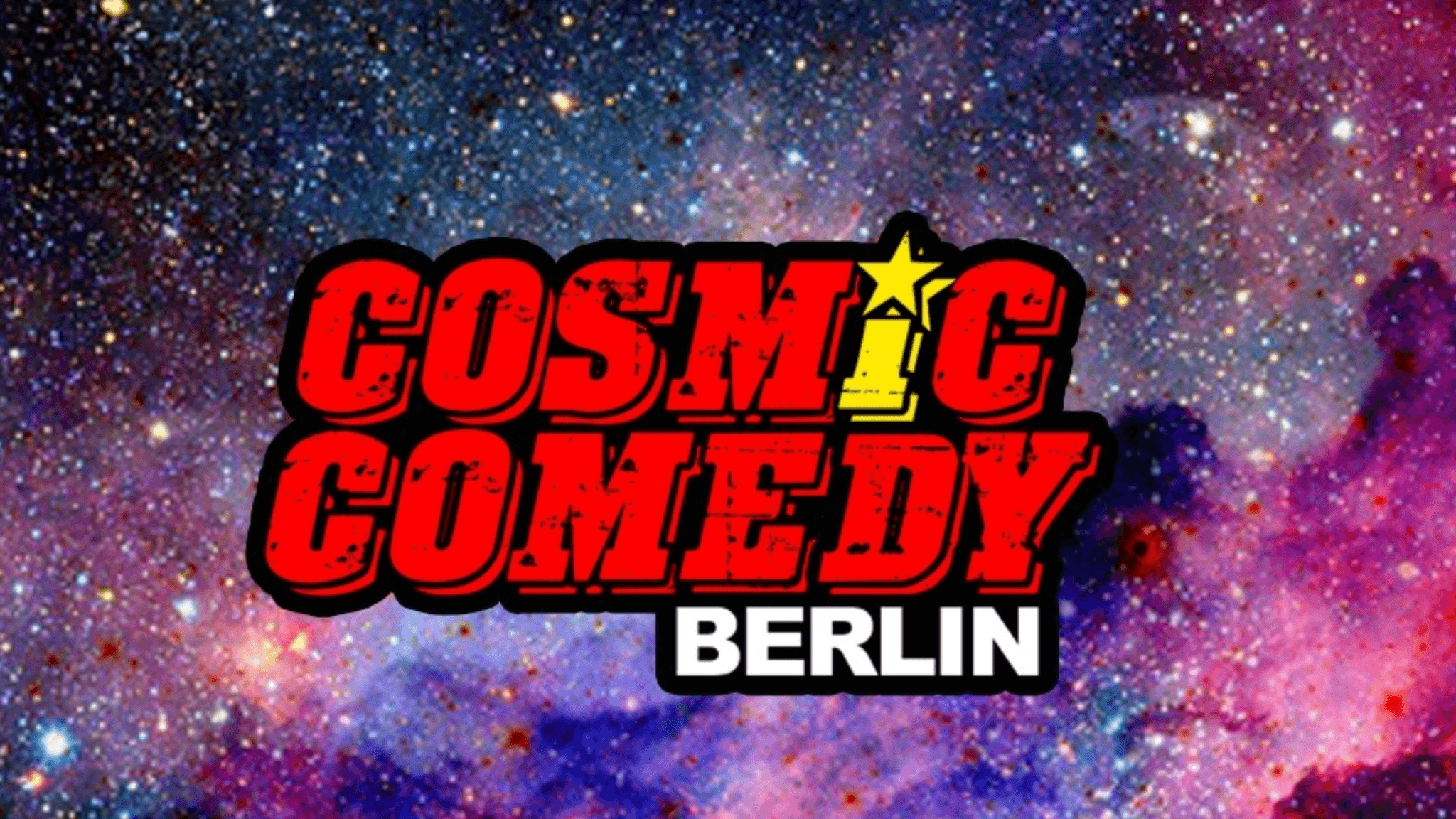 Arts & Theatre Laughs, Pizza & Shots – English Comedy Night in the Heart of Berlin! at Cosmic Comedy Club, Berlin on 22. Okt. 2026