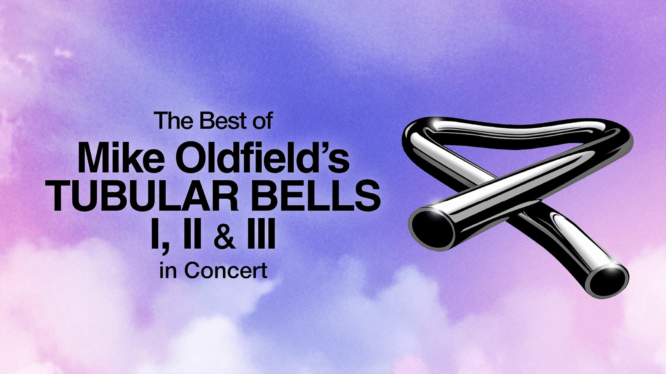 Music Mike Oldfield's Tubular Bells - The Best of Tubular Bells I, II & III at Hamburg on 10. Sept. 2026
