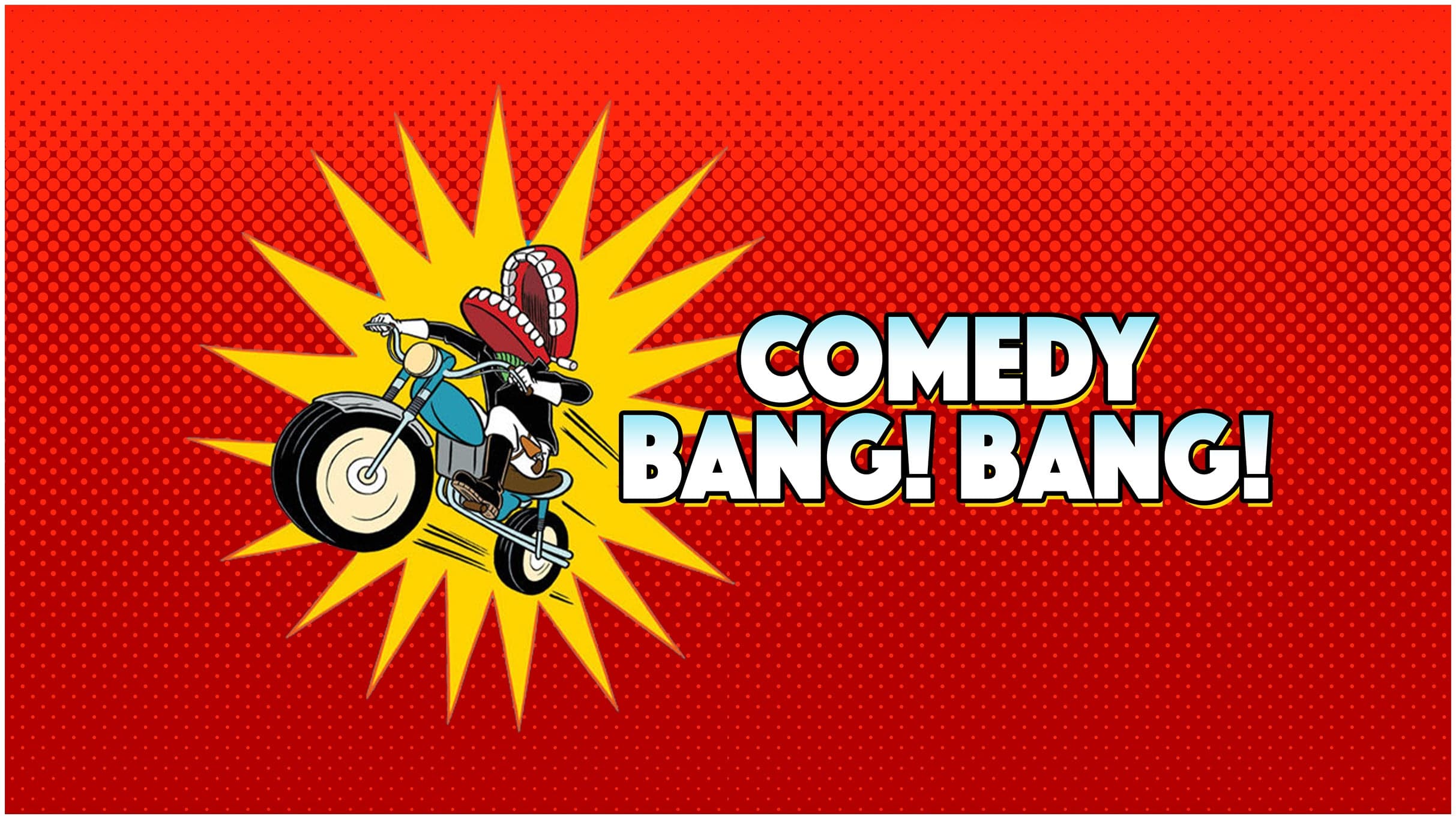 Arts & Theatre Comedy Bang! Bang! at Manchester New Century Hall on 25 Jul 2026