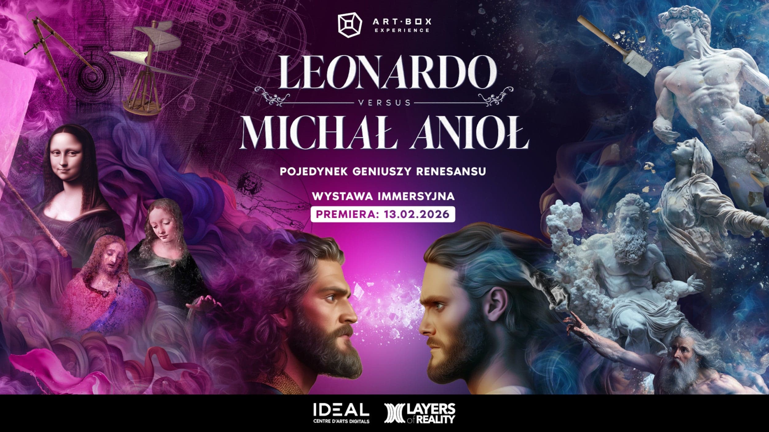Miscellaneous Leonardo versus Michał Anioł. Pojedynek Geniuszy Renesansu at Art Box Experience, Warsaw on 27 mar 2026