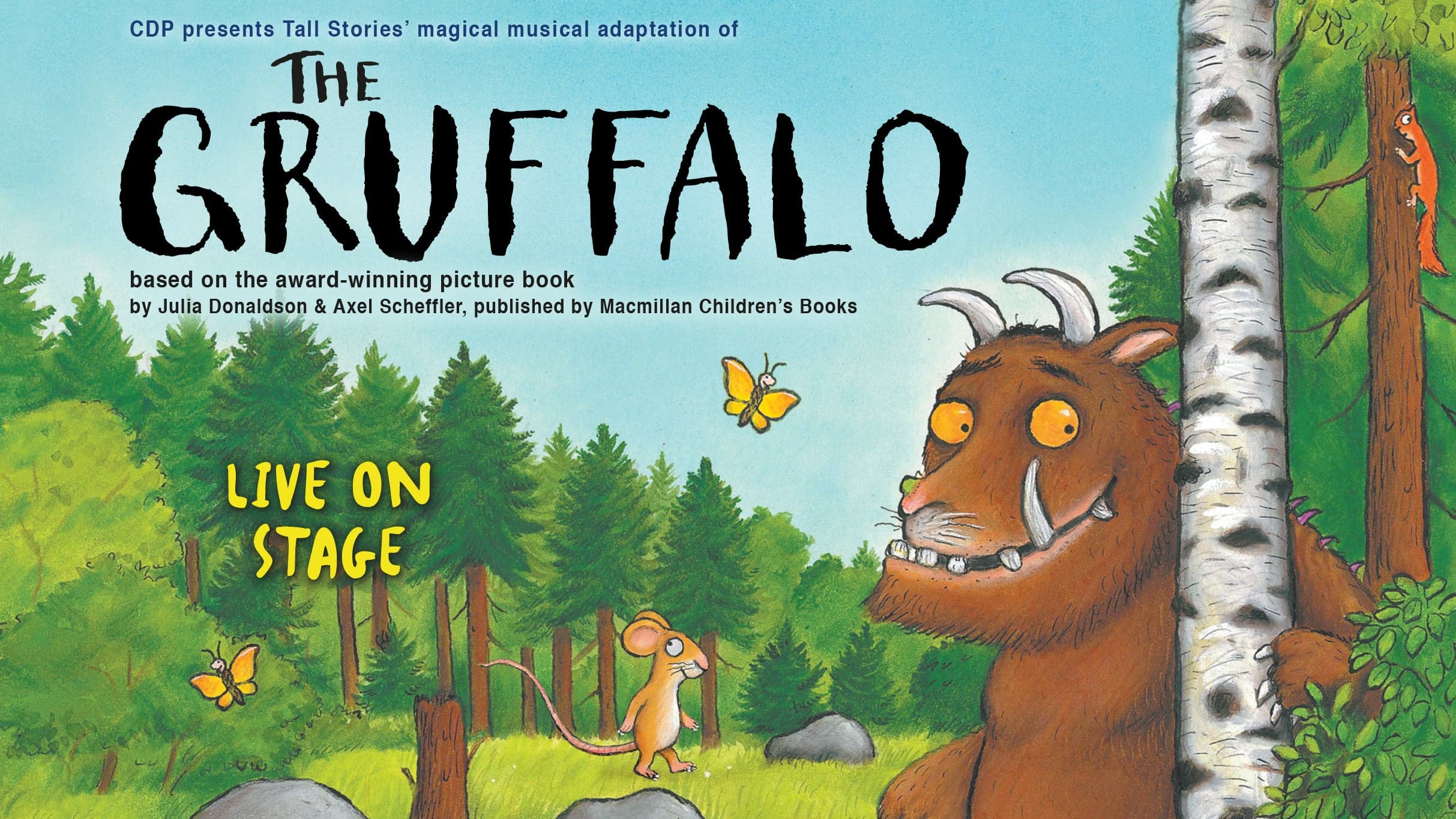 Arts & Theatre The Gruffalo at Lyric Theatre, London on 19 Jul 2026