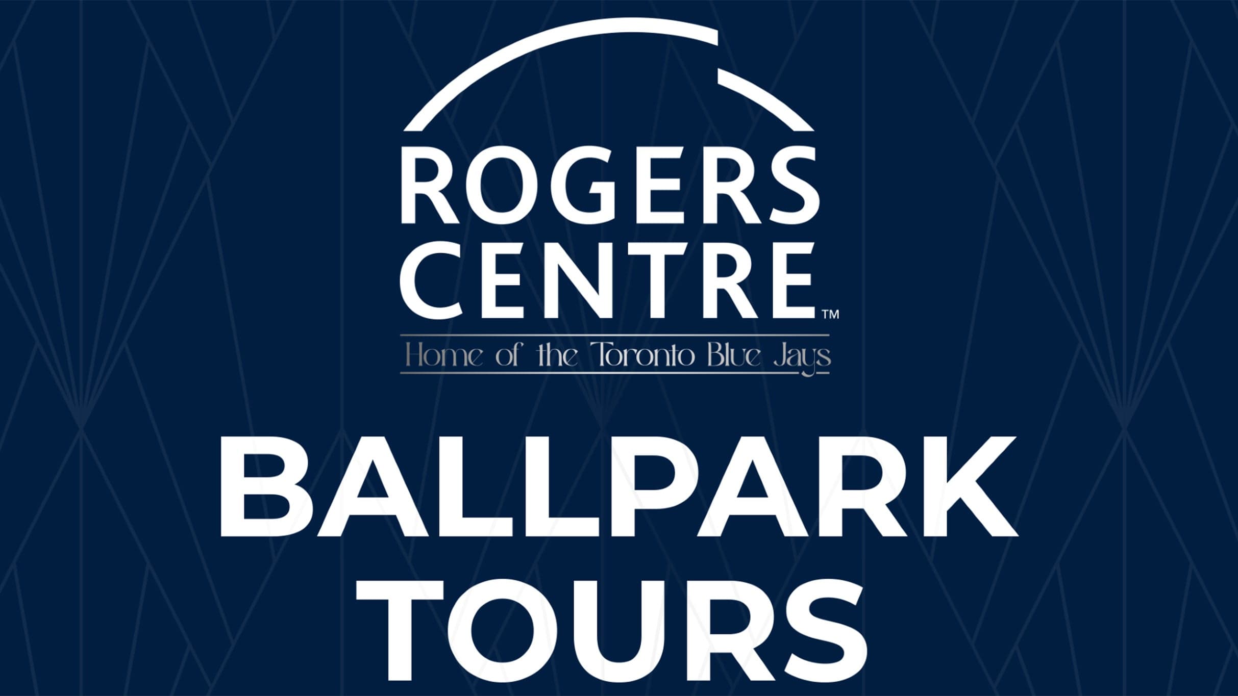 Miscellaneous Rogers Centre Ballpark Tours at Rogers Centre, Toronto on Jul 20, 2026