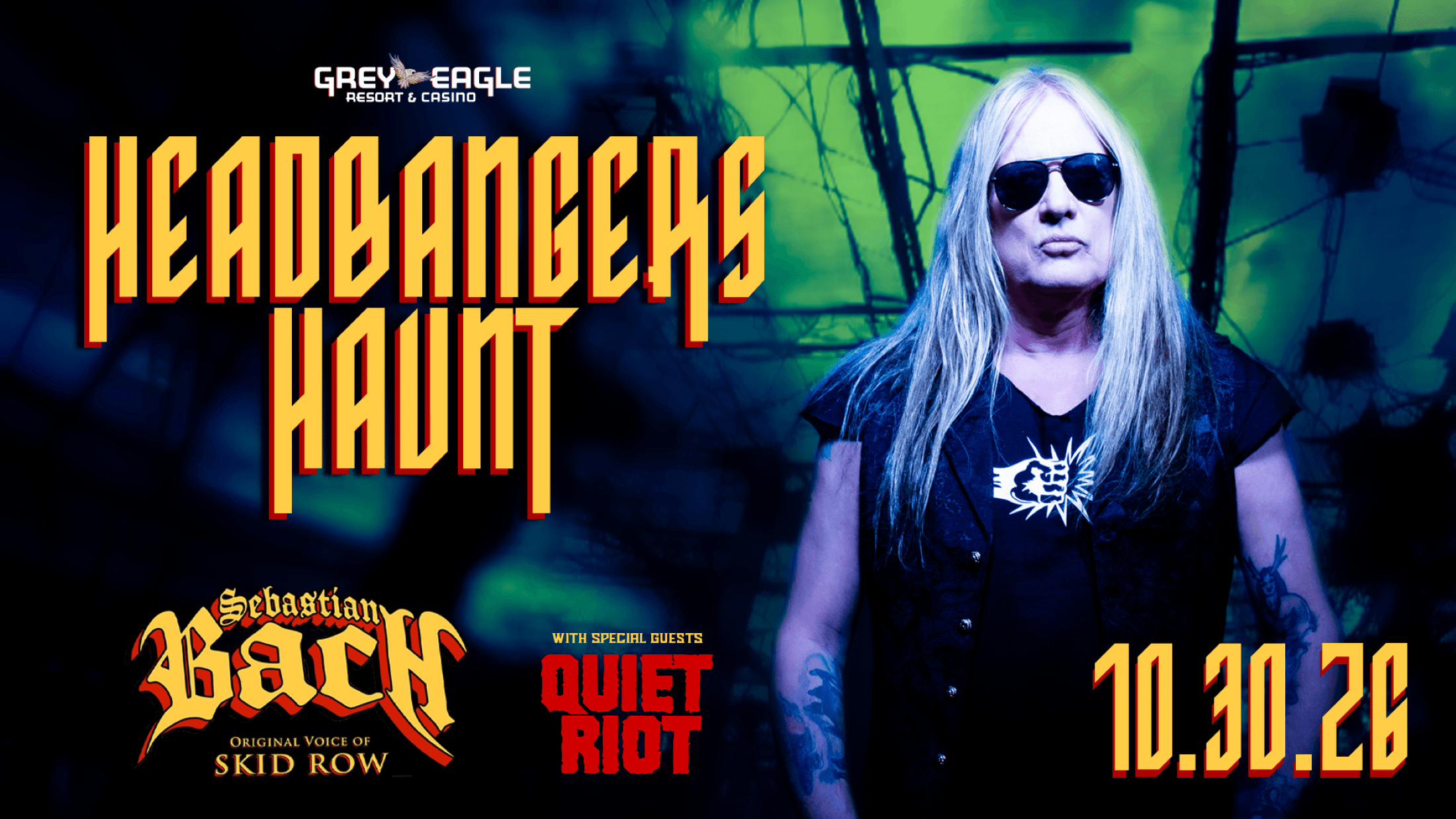 Music Sebastian Bach with special guest Quiet Riot at Grey Eagle Event Centre, Calgary on Oct 31, 2026