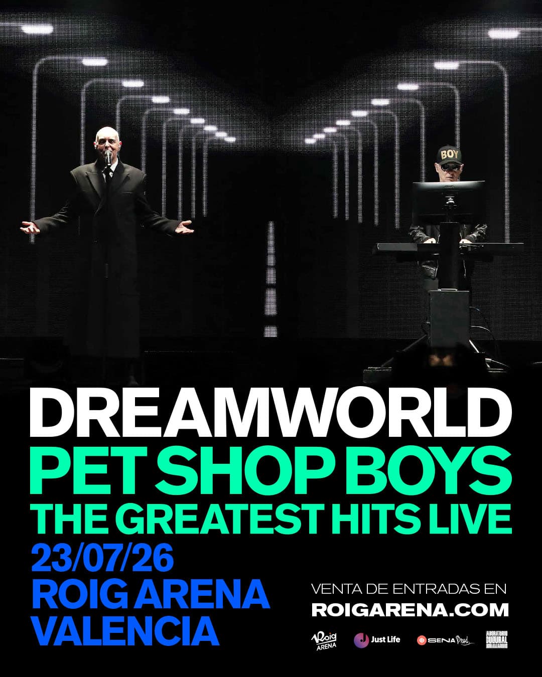 Music Pet Shop Boys - Dreamworld The Greatest Hits Live at Roig Arena, Valencia on Jul 23, 2026