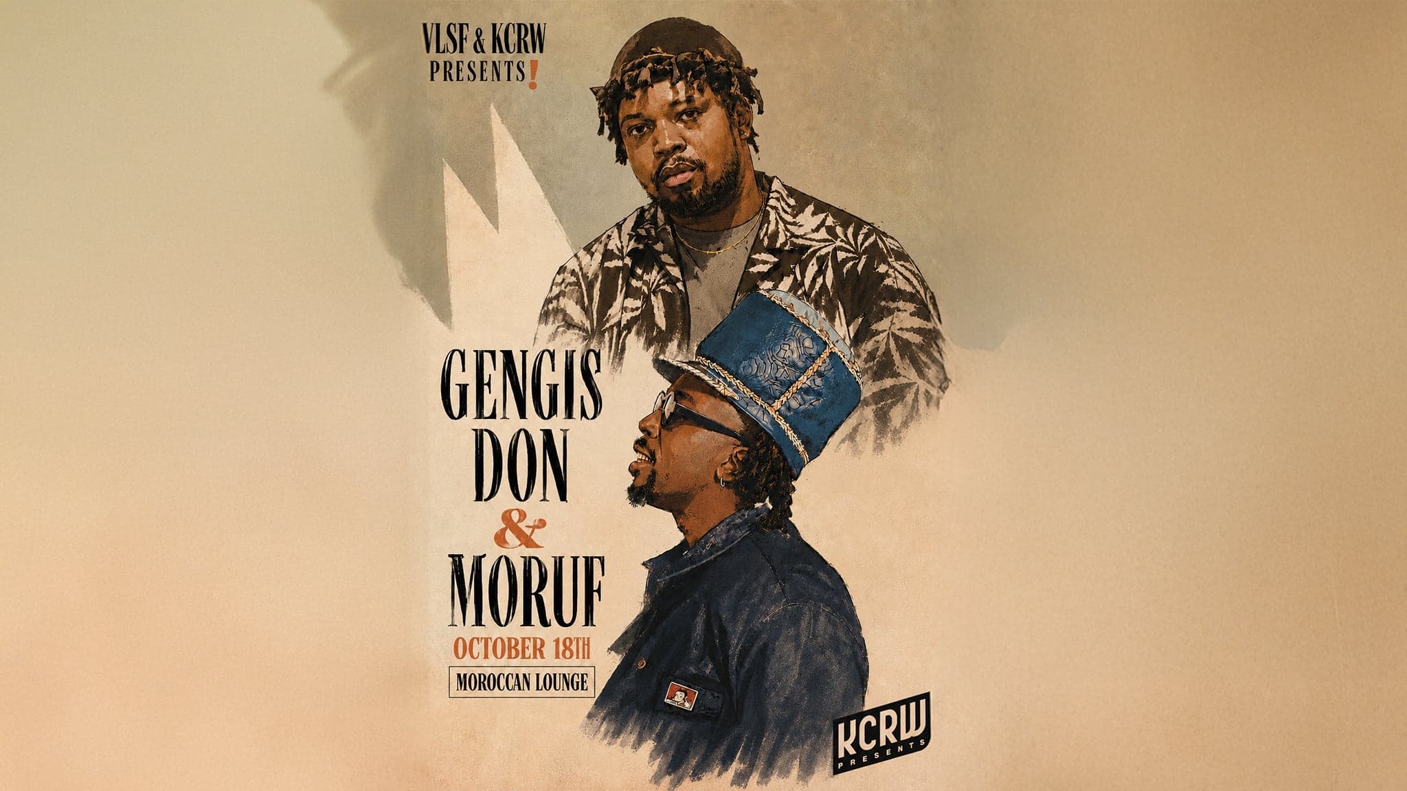 Music VLSF & KCRW Present: Gengis Don with MoRuf at The Moroccan Lounge, Los Angeles on Oct 19, 2026